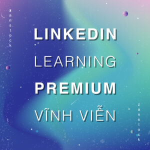 tai khoan linkedin learning premium vinh vien gia re - Zan Stock