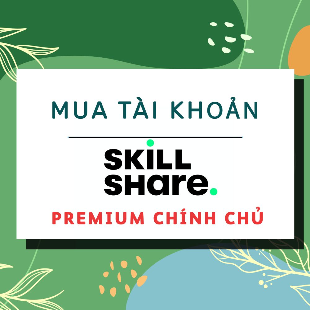 mua skillshare premium chinh chu gia re zanstock