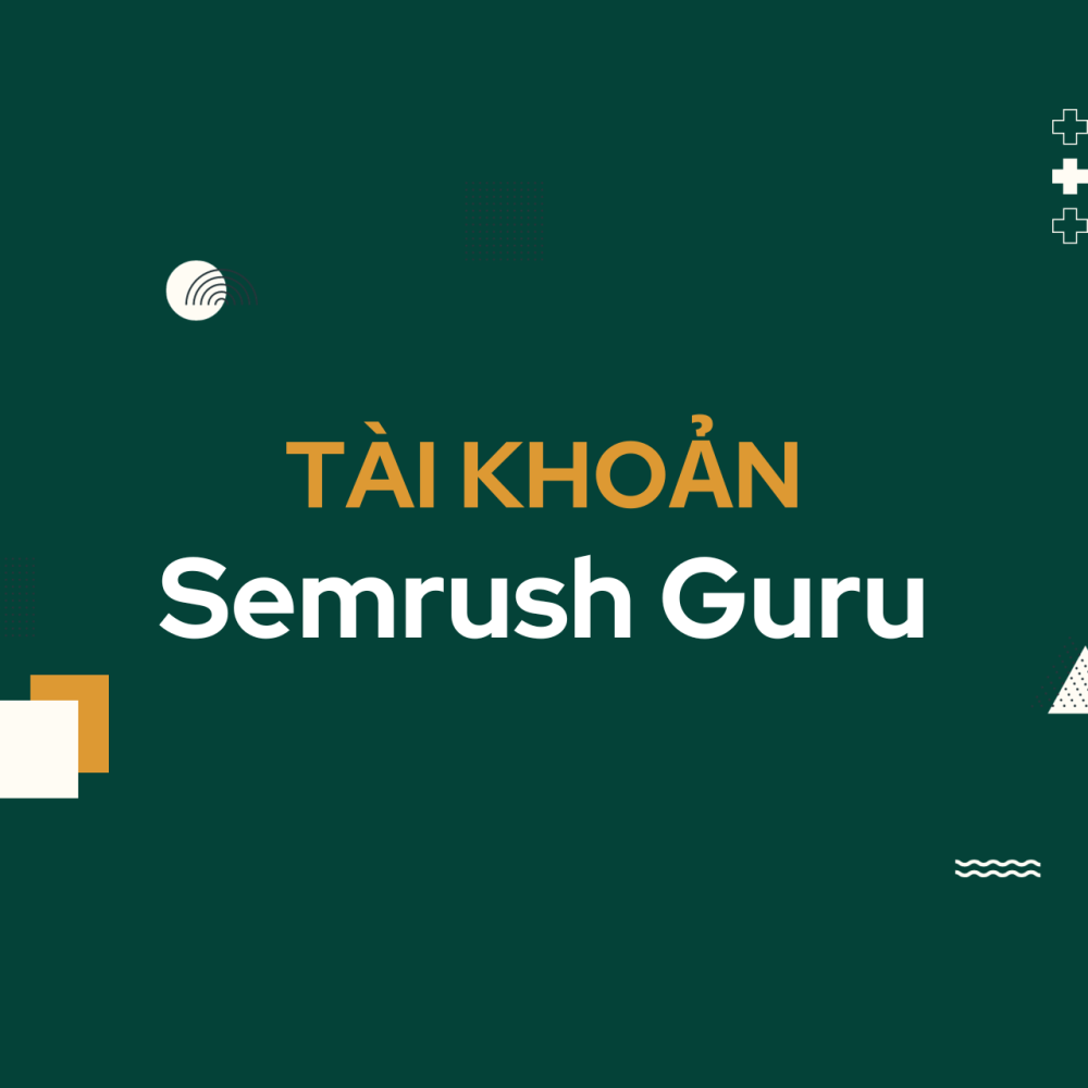 Tài khoản Semrush Guru giá rẻ zanstock