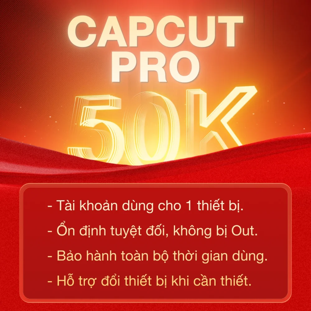 tài khoản capcut pro giá rẻ 1 tháng